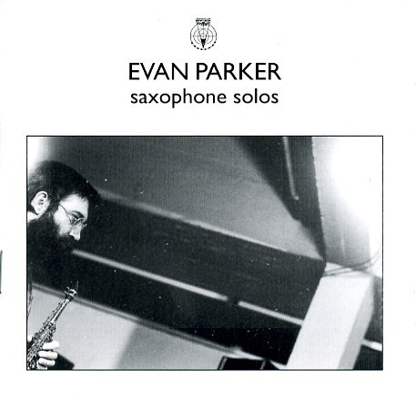 Parker, Evan : Saxophone solos (LP)