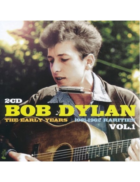 Dylan, Bob : The early years 1961-62 rarities Vol.1 (2-CD)