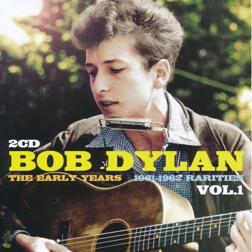 Dylan, Bob : The early years 1961-62 rarities Vol.1 (2-CD)