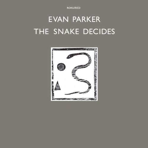 Parker, Evan : The Snake decides (LP)