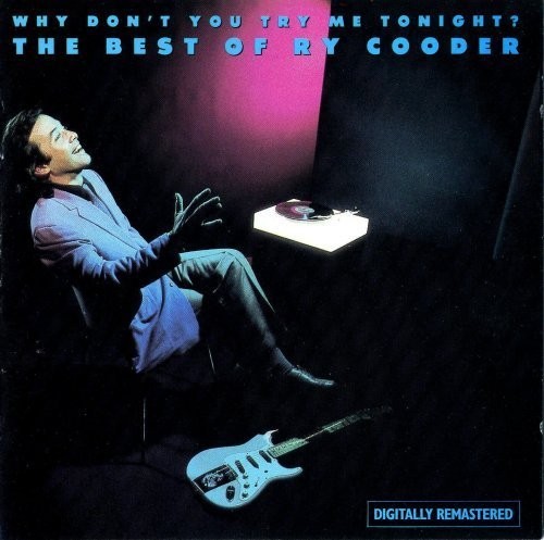 Cooder, Ry : Why don't you try me tonight - best of (LP)