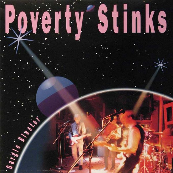 Poverty Stinks : Gargle Blasters (LP)