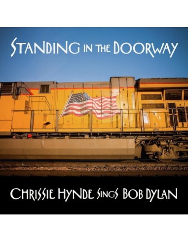 Hynde, Chrissie : Standing in the Doorway - Chrissie Hynde Sings Dylan (CD)