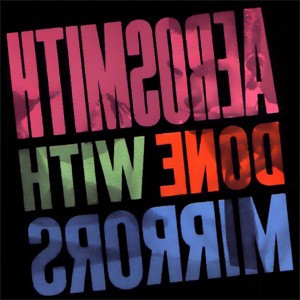 Aerosmith : Done With Mirrors (LP)