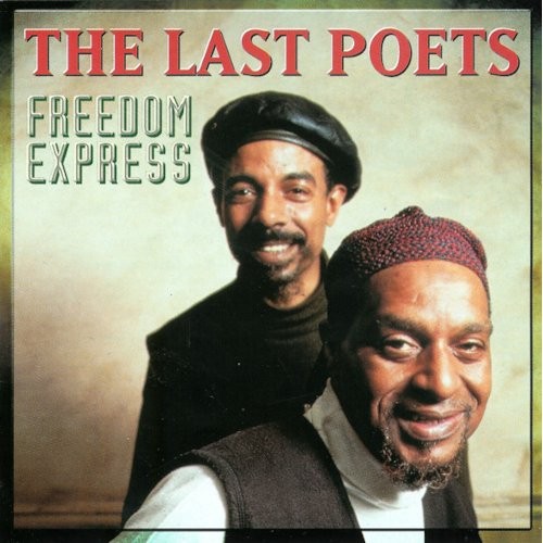 Last Poets : Freedom Express (CD)