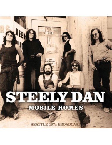 Steely Dan : Mobile Homes - Seattle 1974 Broadcast (CD)
