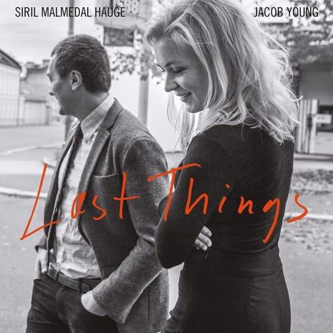 Siril Malmedal Hauge / Jacob Young : Last things (LP)