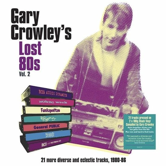 Gary Crowley's Lost 80's Vol.2 (2-LP) clear