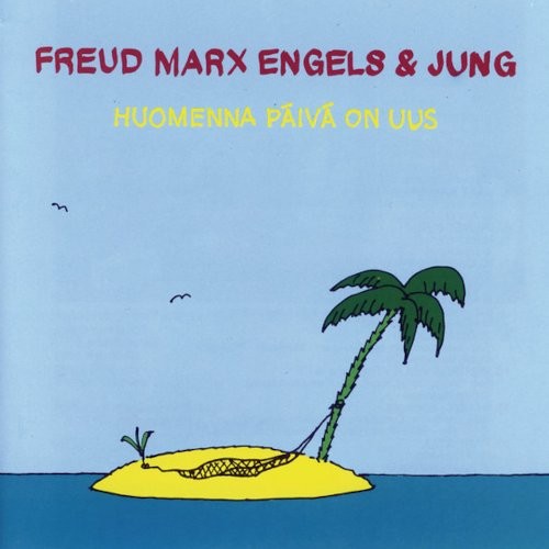 Freud Marx Engels & Jung : Huomenna Päivä On Uus (LP)