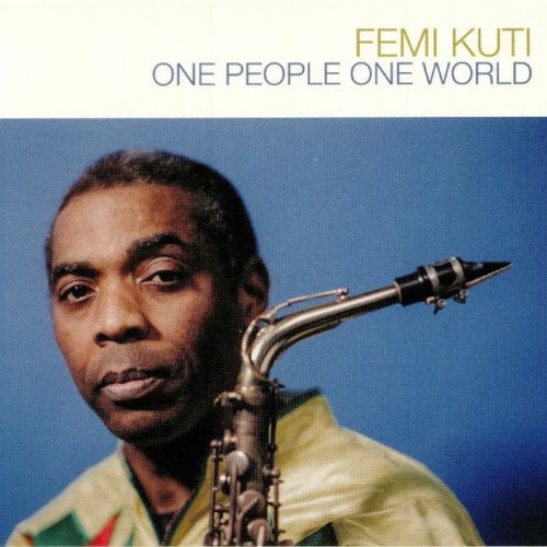 Kuti, Femi : One People One World (CD)