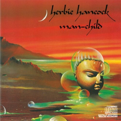 Hancock, Herbie : Man-Child (CD)