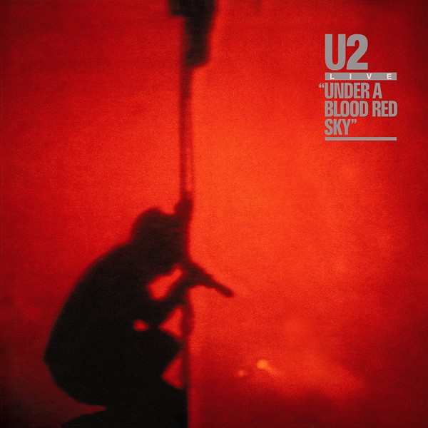 U2 : Under A Blood Red Sky (LP)