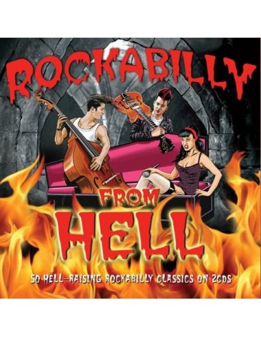 Rockabilly From Hell - 40 Hell-Raising Rockabilly Classics (2-CD)