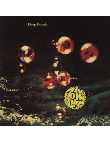 Deep Purple : Who Do We Think We Are (LP)