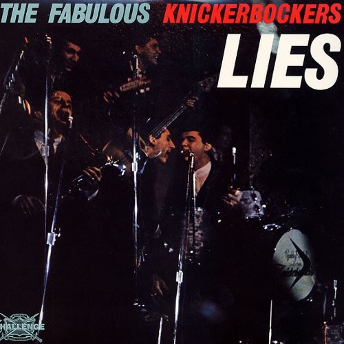 Knickerbockers : Lies (LP)