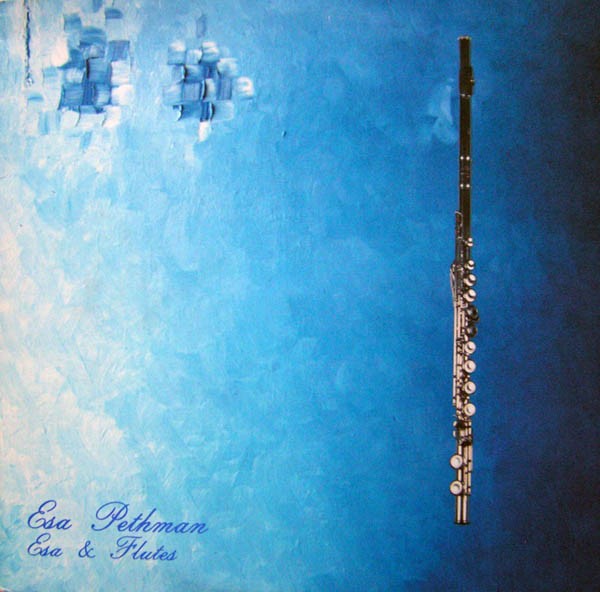 Pethman, Esa : Esa & Flutes (LP)