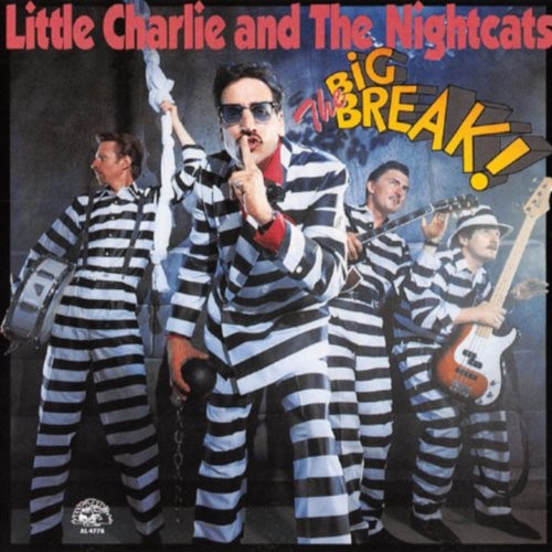 Little Charlie And The Nightcats : The Big Break (LP)