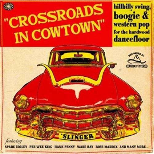 Crossroads In Cowtown (2-LP)