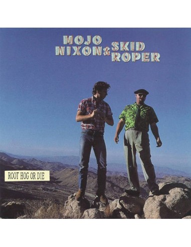 Mojo Nixon / Skid Roper : Root hog or die (LP)