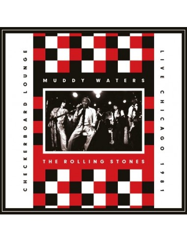 Rolling Stones / Muddy Waters : Checkerboard Lounge, Live in Chicago 1981 (CD)