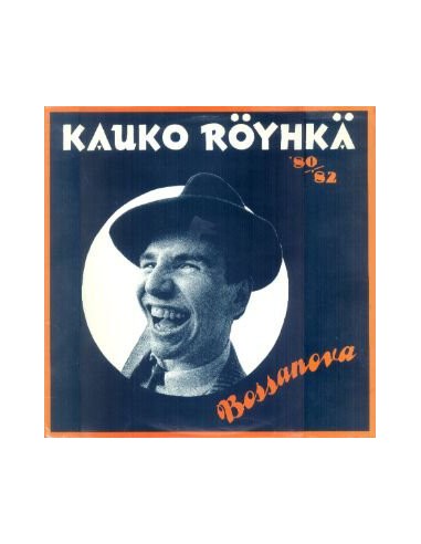 Röyhkä, Kauko : Bossanova '80/'82 (LP)