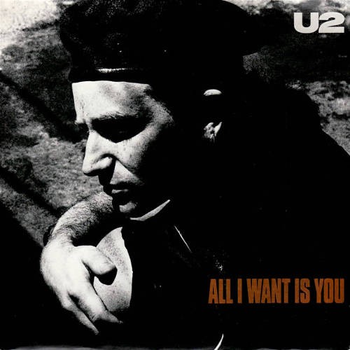 U2 : All I Want Is You (12")