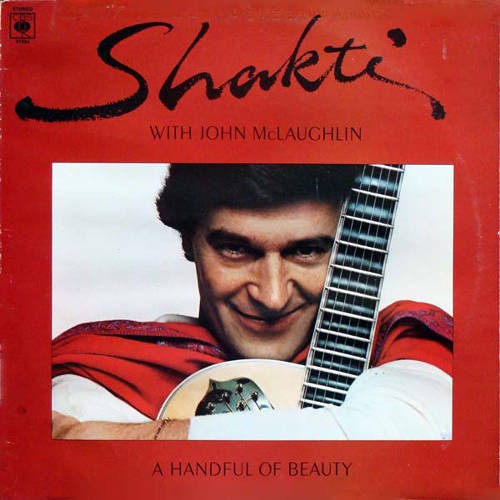 Shakti With John McLaughlin : A Handful Of Beauty (LP)