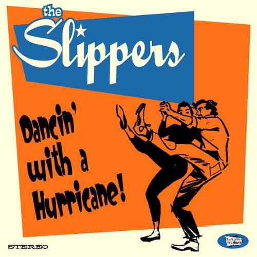 Slippers : Dancin' With A Hurrigane! (LP)