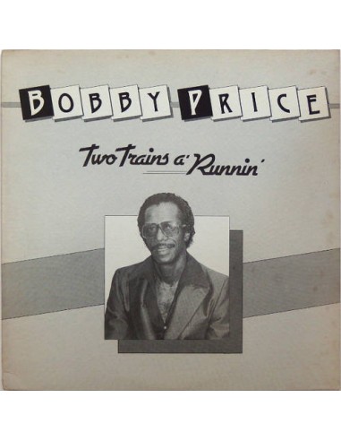Price, Bobby : Two Trains A' Runnin' (LP)
