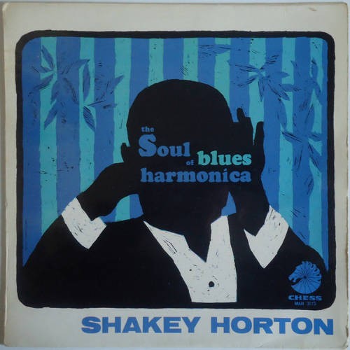 Horton, Shakey : The Soul Of Blues Harmonica (LP)