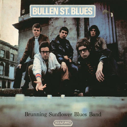 Brunning Sunflower Blues Band : Bullen St. Blues (LP)