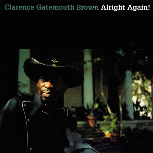 Brown, Clarence Gatemouth : Alright Again (LP)