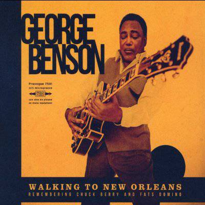 Benson, George : Walking To New Orleans (Remembering Chuck Berry And Fats Domino) (CD)