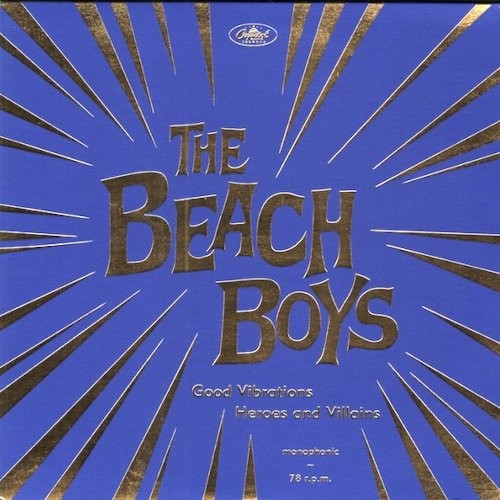 Beach Boys : Good Vibrations / Heroes And Villains (10") 78 RPM