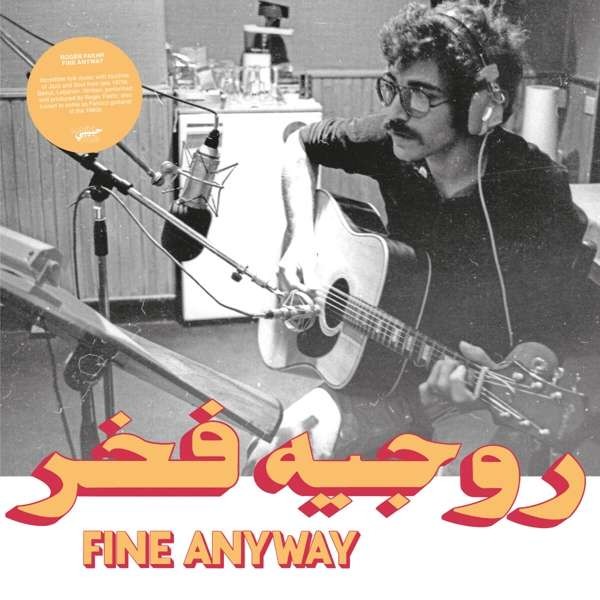Fakhr,Roger : Fine Anyway (LP)