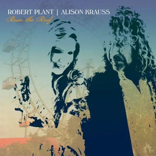 Plant, Robert & Alison Krauss : Raise The Roof (2-LP)