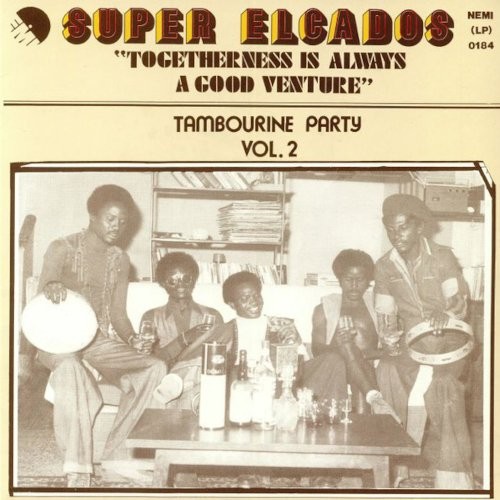 Super Elcados : Togetherness Is Always A Good Venture - Tambourine Party Vol. 2 (LP)