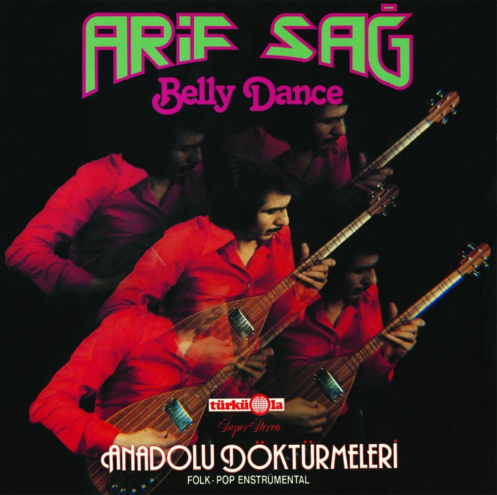 Sag, Arif : Belly Dance (LP)