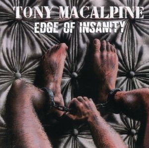 MacAlpine, Tony : Edge Of Insanity (LP)
