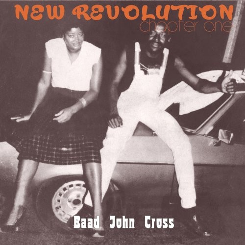Baad John Cross : New Revolution, chapter one (LP)