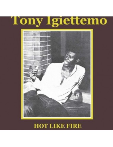 Igiettemo, Tony : Hot like Fire (LP)