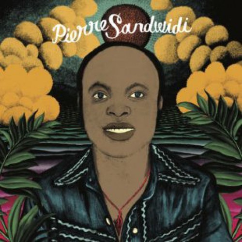 Sandwidi, Pierre : Le troubadour de la savane 1976-1980 (LP)