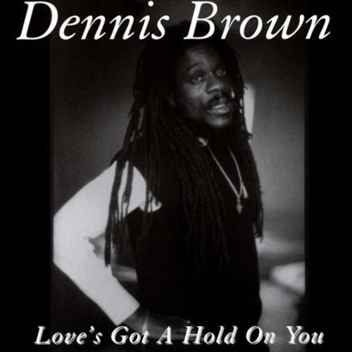Brown, Dennis : Love's Got A Hold On You (LP)
