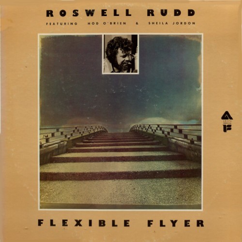 Rudd, Roswell : Flexible Flyer (LP)