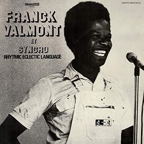 Valmont, Franck : Franck Valmont et Syncro Rhytmic Eclectic Language (LP)
