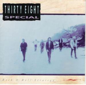 Thirty Eight Special : Rock & Roll Strategy (LP)