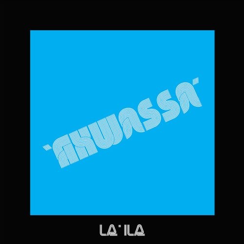 Akwassa : La'ila (CD)