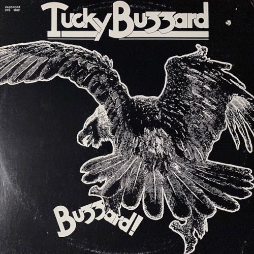 Tucky Buzzard : Buzzard! (LP)