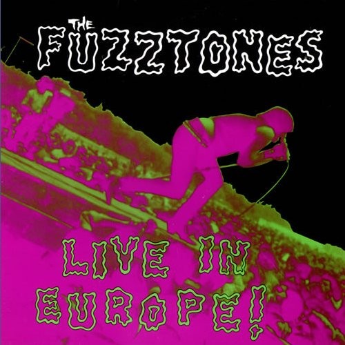 Fuzztones : Live In Europe! (LP)