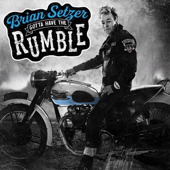 Setzer, Brian : Gotta Have the Rumble (LP)
